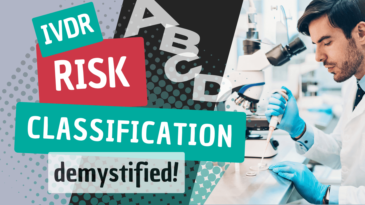 IVDR Risk Classification demystified!