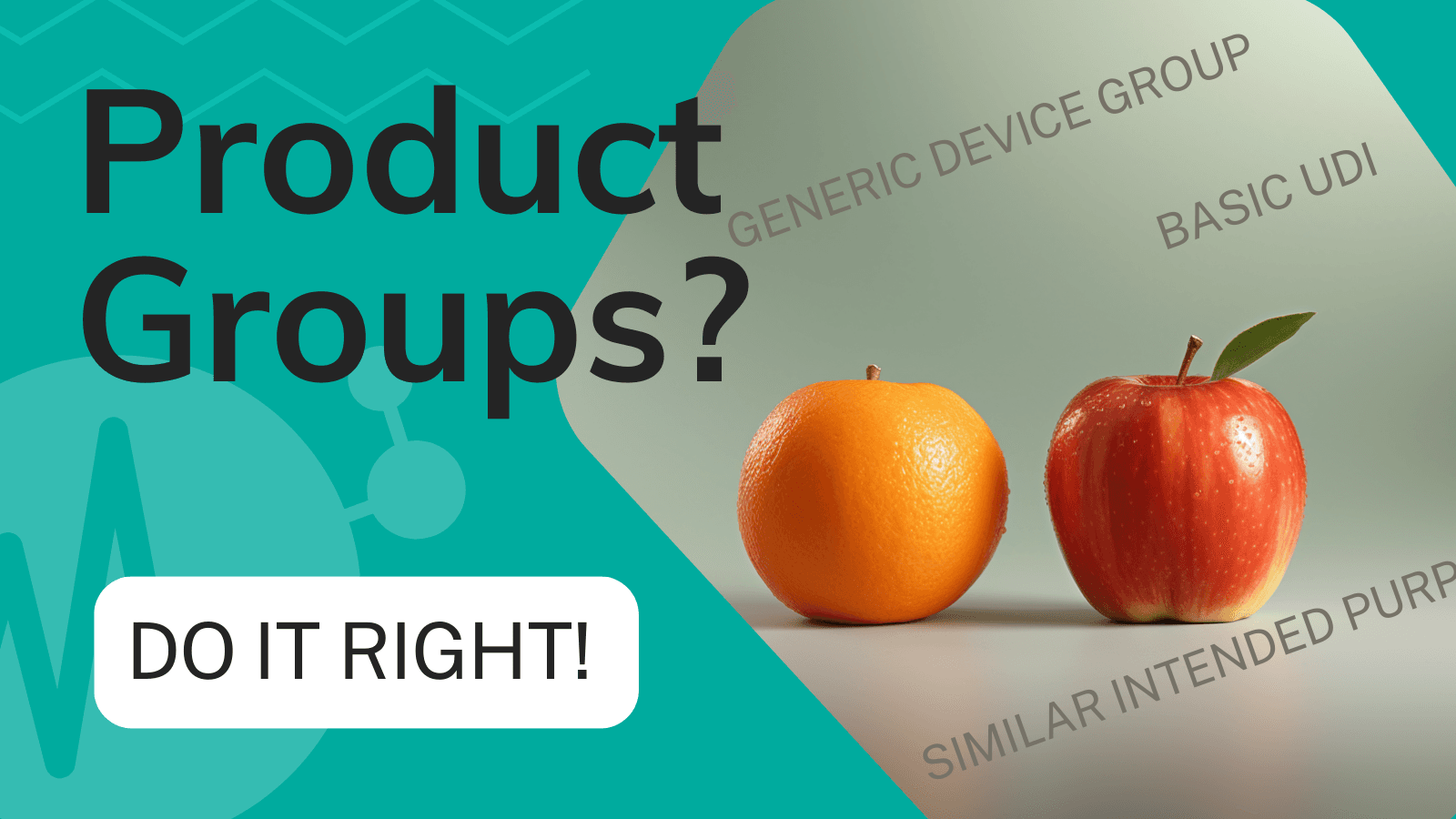 How to group your products under MDR & IVDR